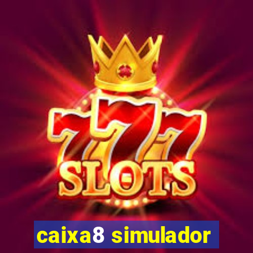 caixa8 simulador